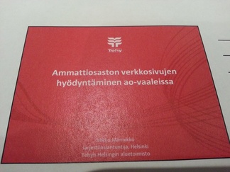 Ammattiosastomme oli ennakoinut jo yhden koulutuksen aiheen ja meiltä vaali sivu jo löytyykin.